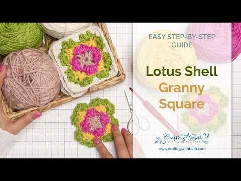 Lotus shell granny square (beginner friendly) | step-by-step crochet