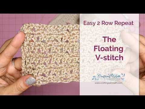 Floating V-stitch crochet tutorial | Easy elegant stitch pattern for blankets, shawls &amp; scarves