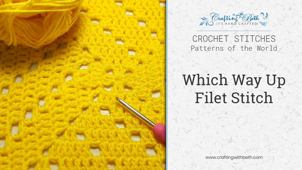 How to Crochet the `Which Way Up` Filet Square Pattern Crafting with Beth